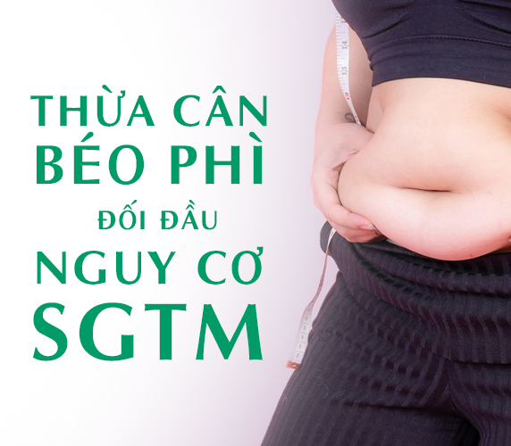 Thừa cân, béo phì – Đối đầu nguy cơ suy giãn tĩnh mạch